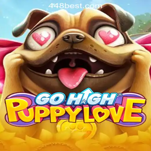 Exploring the Fun World of GoHighPuppyLove and 448bet.com Oficial Slots Brasil #1